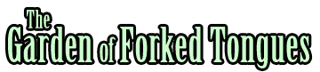 Garden of Forked Tongues